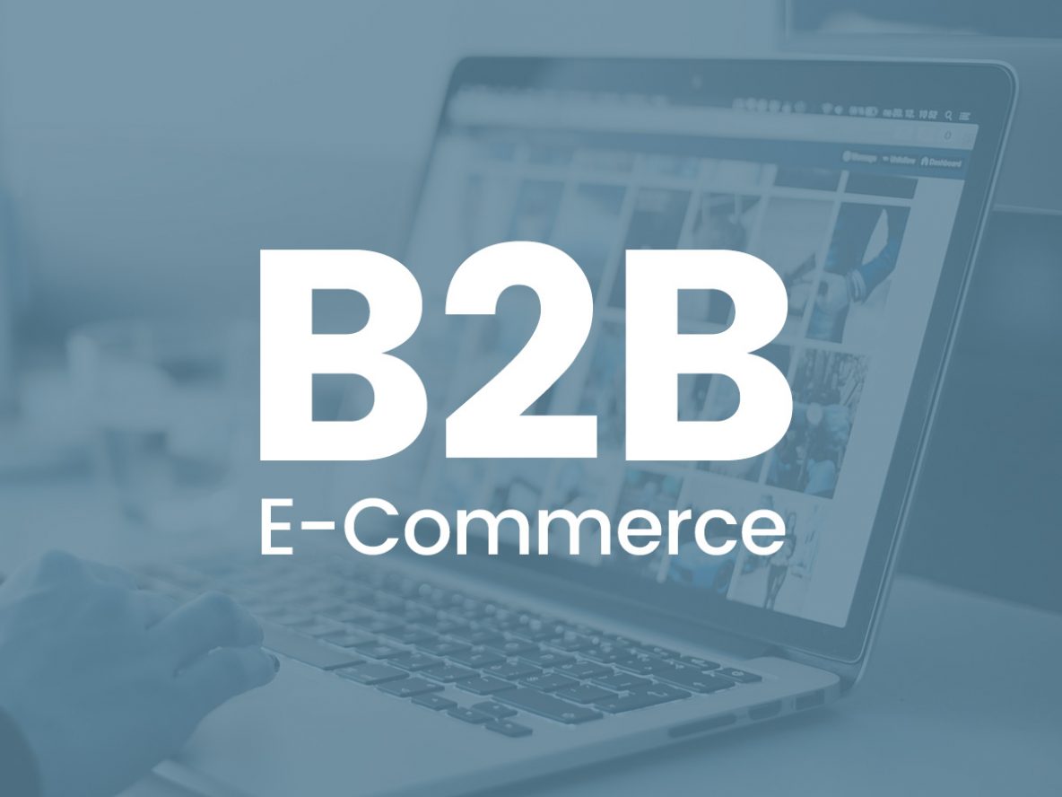 B2B E-Commerce – Eine Chance, vor der man sich nicht verschließen sollte