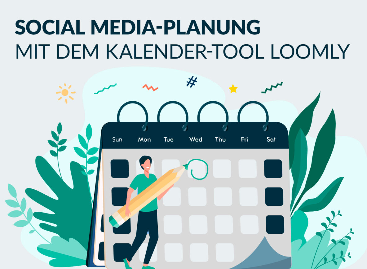Ganz einfache Social Media-Planung mit Loomly und der TrendView GmbH!